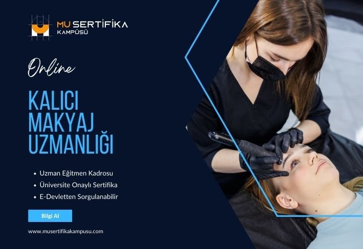 Kalıcı Makyaj Uzmanlığı Eğitimi Sertifika Programı